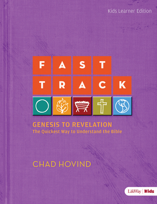 Fast Track: Genesis to Revelation - Kids Activity Book - Hovind, Chad