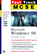 Fast track MCSE. Windows 98
