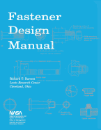 Fastener Design Manual: NASA Reference Publication 1228