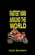 Fastest Man Around the World