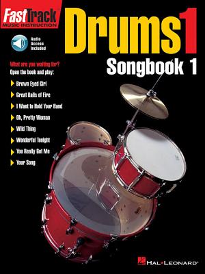 FastTrack - Drums 1 - Songbook 1 - Neely, Blake, and Mattingly, Rick