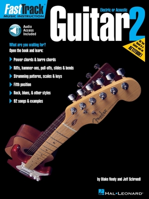 FastTrack - Guitar Method 2 - Neely, Blake, and Schroedle, Jeff