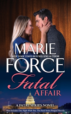 Fatal Affair - Force, Marie