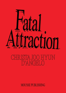 Fatal Attraction