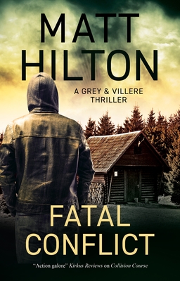 Fatal Conflict - Hilton, Matt