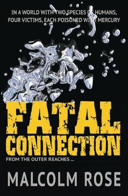 Fatal Connection - Rose Malcolm