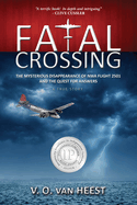 Fatal Crossing: The Mysterious Disappearance of Nwa Flight 2501 and the Quest for Answers