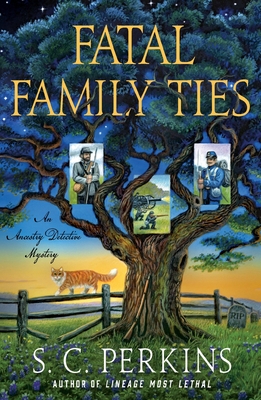 Fatal Family Ties: An Ancestry Detective Mystery - Perkins, S C