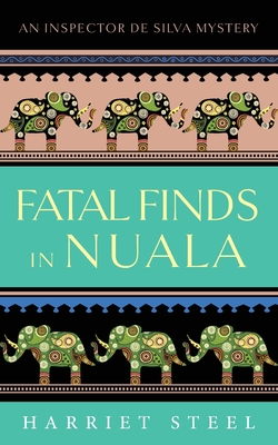 Fatal Finds in Nuala - Steel, Harriet