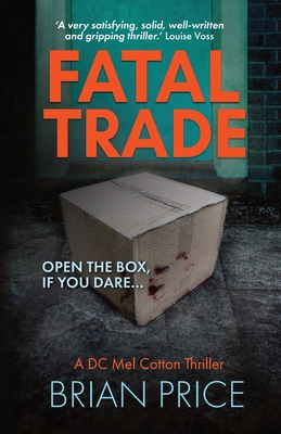 Fatal Trade - Price, Brian