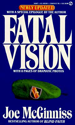 Fatal Vision - McGinniss, Joe, Jr.
