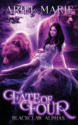 Fate of Four: A Reverse Harem Paranormal Romance - Marie, Ariel