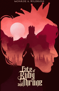 Fate of Ruby and Throne