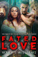 Fated Love: A Bbw, Bwwm Shifter Romance Boxed Set