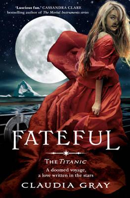 Fateful - Gray, Claudia