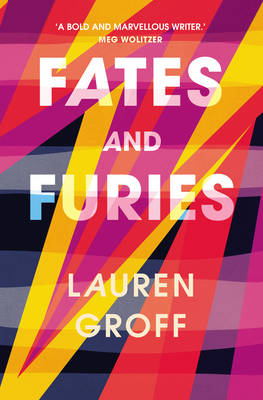 Fates and Furies - Groff, Lauren
