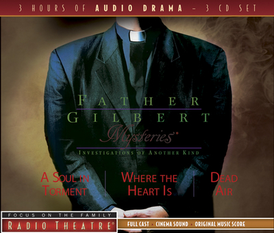 Father Gilbert Mysteries Vol. 1: A Soul in Torment and Other Stories - McCusker, Paul