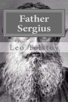 Father Sergius - V Tchertkoff (Translated by), and Hollybook (Editor), and Leo Tolstoy