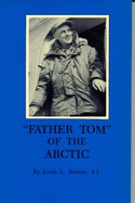 Father Tom of the Arctic