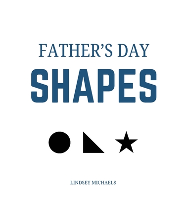 Father's Day Shapes - Michaels, Lindsey