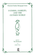 Fathers, Families and the Outside World