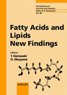 Fatty Acids and Lipids - New Findings