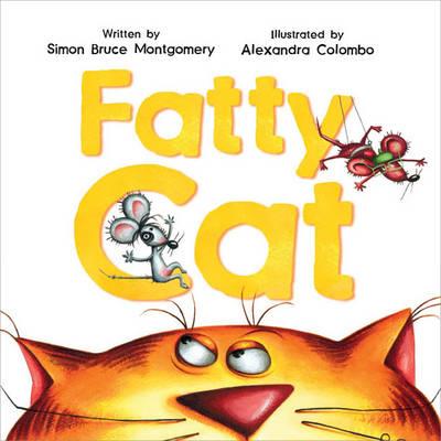 Fatty Cat - Montgomery, Simon Bruce