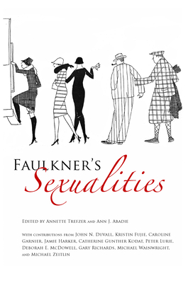 Faulkner's Sexualities: Dana Andrews - Trefzer, Annette (Editor), and Abadie, Ann J (Editor)