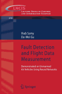 Fault Detection and Flight Data Measurement: Demonstrated on Unmanned Air Vehicles Using Neural Networks
