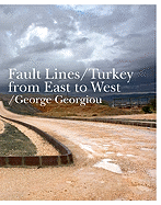Fault Lines: Turkey/East/West