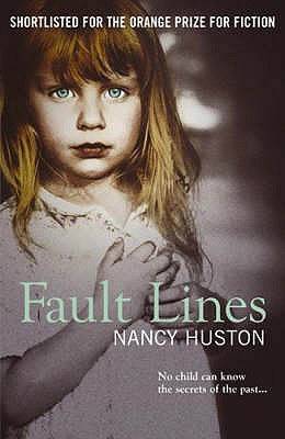 Fault Lines - Huston, Nancy