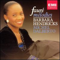 Faur: Mlodies - Barbara Hendricks (soprano); Michel Dalberto (piano)