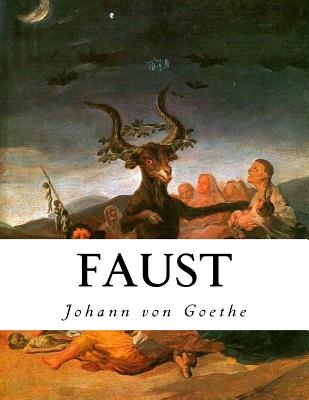 Faust - Taylor, Bayard (Translated by), and Von Goethe, Johann Wolfgang