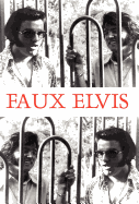 Faux Elvis