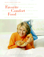 Favorite Comfort Food: A Satisfying Collection of Home Cooking Classics