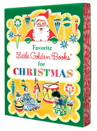 Favorite Little Golden Books for Christmas 5-Book Boxed Set: The Animals' Christmas Eve; The Christmas Story; The Little Christmas Elf; The Night Before Christmas; The Poky Little Puppy's First Christmas
