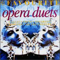 Favorite Opera Duets - Alfredo Kraus (tenor); Barbara Bonney (soprano); Brigitte Lindner (soprano); Carlo Bergonzi (tenor); Carlo del Monte (tenor);...