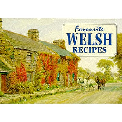 Favourite Welsh Recipes - Howells, Sheila