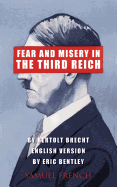 Fear and misery in the Third Reich.