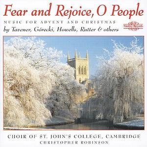 Fear and Rejoice, O People: Music for Advent and Christmas - St. John's College Choir, Cambridge