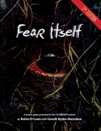 Fear Itself: A Horror Game Powered by the Gumshoe System