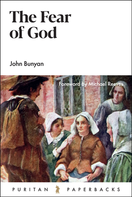Fear of God - Bunyan, John