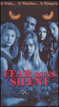 Fear Runs Silent - 
