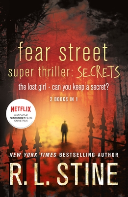 Fear Street Super Thriller: Secrets - Stine, R L