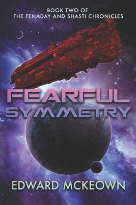Fearful Symmetry - Christian, Claudia (Introduction by), and McKeown, Edward