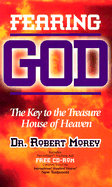 Fearing God: The Key to the Treasure House of Heaven