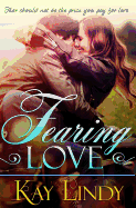 Fearing Love