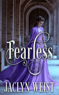 Fearless: A Rapunzel Retelling