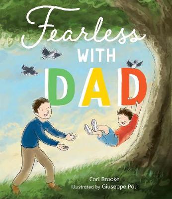 Fearless with Dad - Brooke, Cori