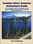 Feather River Country Adventure Trails